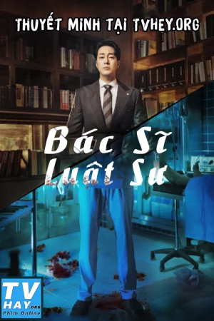 Bác Sĩ Luật Sư